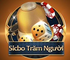 Game bài đổi thưởng Sicbo Trăm Người