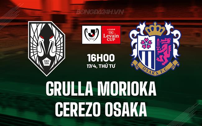 Grulla Morioka với Cerezo Osaka